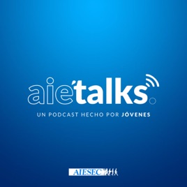 Aietalks - Powered by AIESEC en México