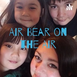 Air Bear on the Air