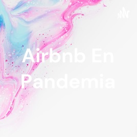 Airbnb En Pandemia