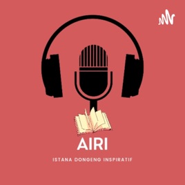 Airi Istana Dongeng Inspiratif