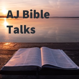 AJ Bible Talks