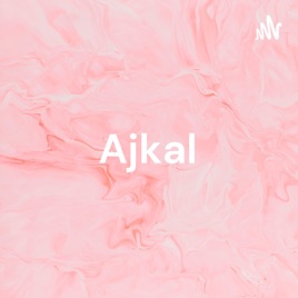 Ajkal - Man K Vichar
