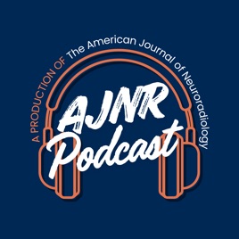 AJNR Podcasts