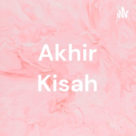 Akhir Kisah