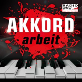 AKKORDarbeit - Der RADIO WMW Musikpodcast