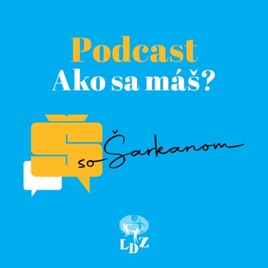 AKO SA MÁŠ?