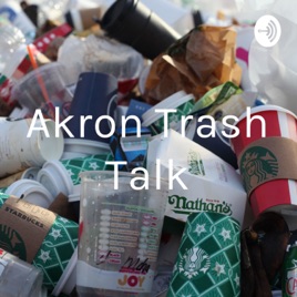 Akron Trash Talk