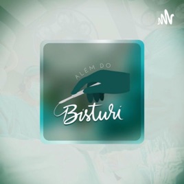 Além do Bisturi