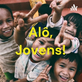Alô, Jovens!