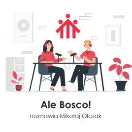 Ale Bosco! - podcast
