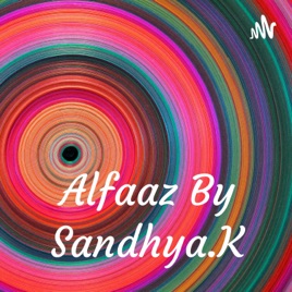 Alfaaz By Sandhya.K