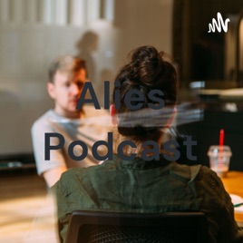 Alies Podcast