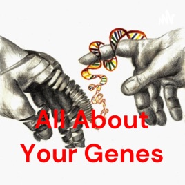 All About Your Genes