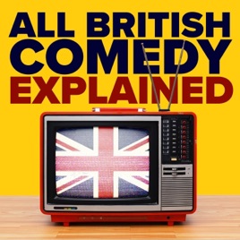 All British Comedy Explained