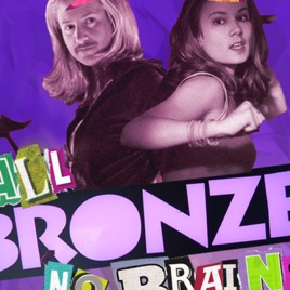 All Bronze, No Brains!