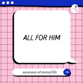 All for Him