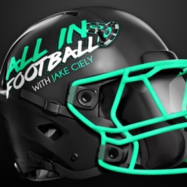 All In Football with Jake Ciely