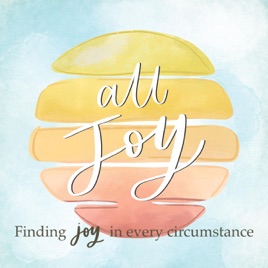 All Joy Podcast