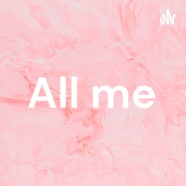 All me