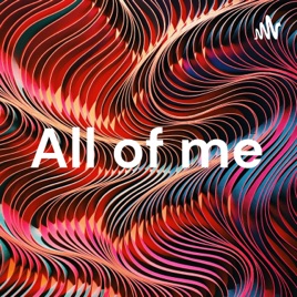 All of me