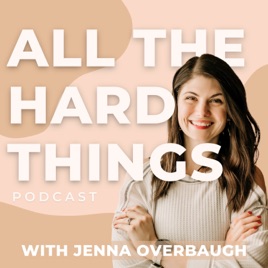 All The Hard Things