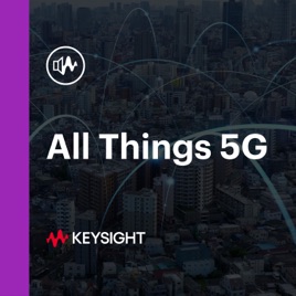 All Things 5G