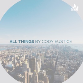 All Things by Cody