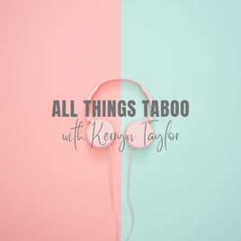 All Things Taboo
