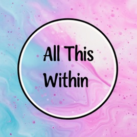 All This Within