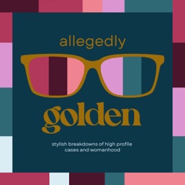 Allegedly Golden