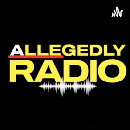 Allegedly Radio