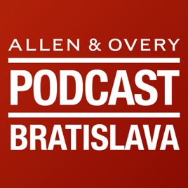Allen&Overy Bratislava's Podcast