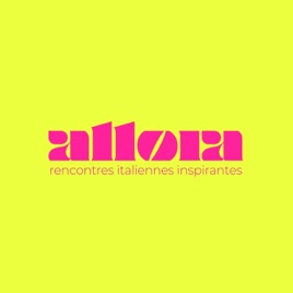 allora . rencontres italiennes inspirantes