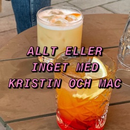 Allt eller inget med Kristin och Mac