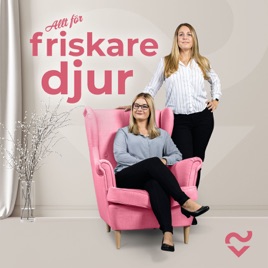 Allt för friskare djur