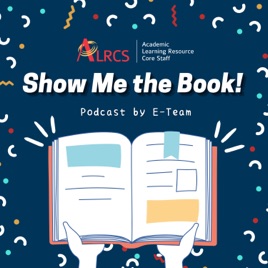 ALRCS Podcast: Show Me the Book!