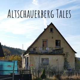 Altschauerberg Tales
