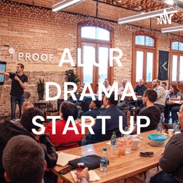 ALUR DRAMA START UP
