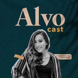 Alvocast - Karoline Fernanda