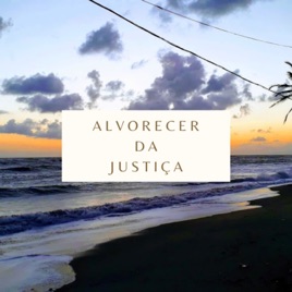 Alvorecer da Justiça