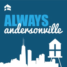Always Andersonville: The Podcast
