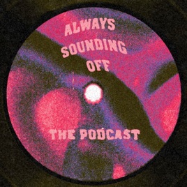 Always Sounding Off
