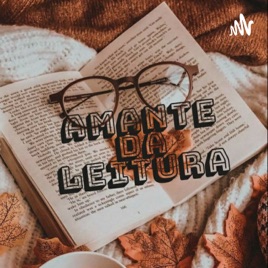 AMANTE DA LEITURA