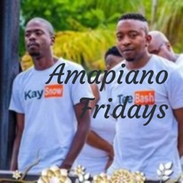 Amapiano Fridays