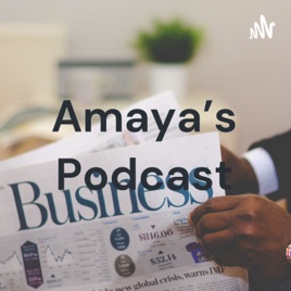 Amaya's Podcast