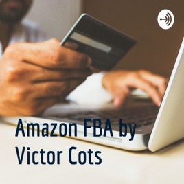 Amazon FBA by Victor Cots