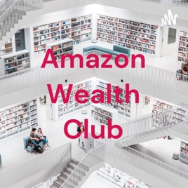 Amazon Wealth Club