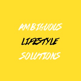 Ambiguous Lifestyle Solutions
