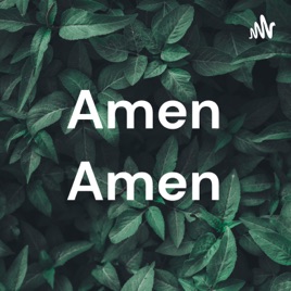 Amen Amen