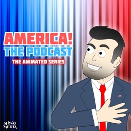 America! The Podcast